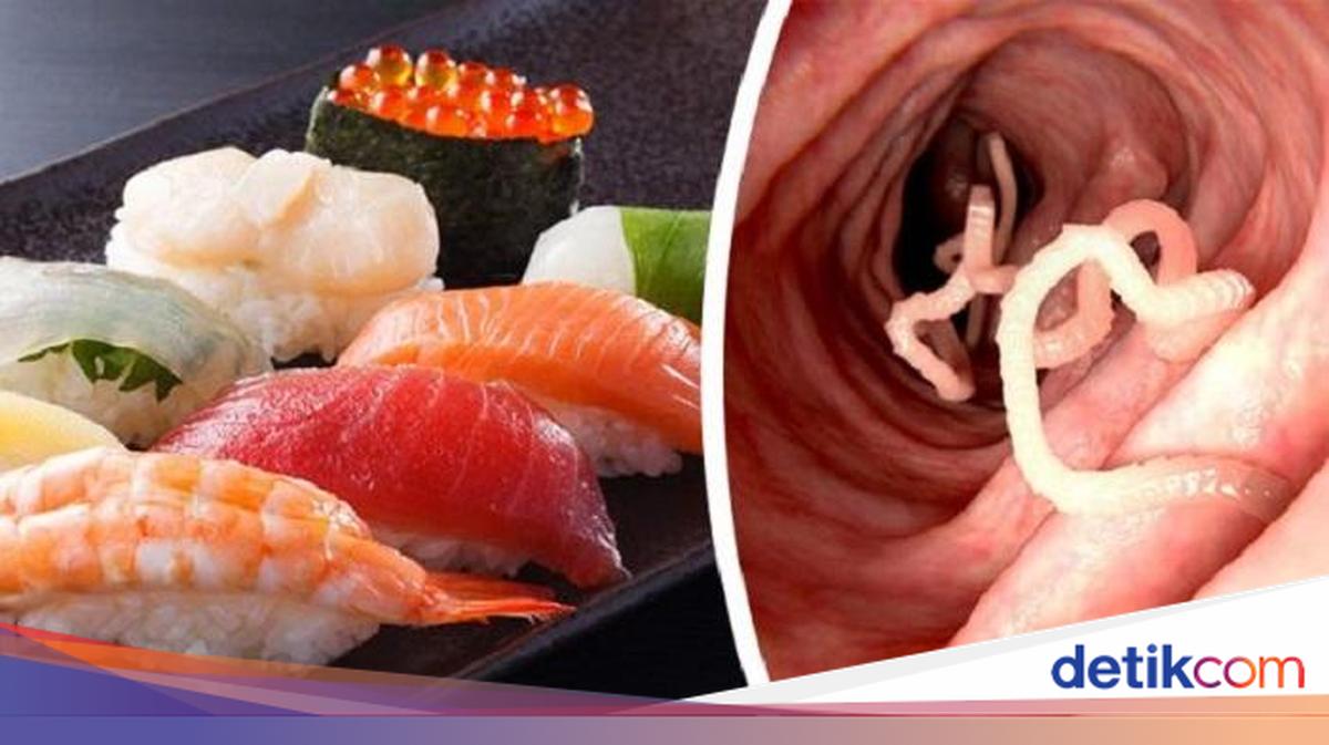 Ini Risiko Makan Sushi Menurut Dokter, Bisa Terjangkit Parasit!