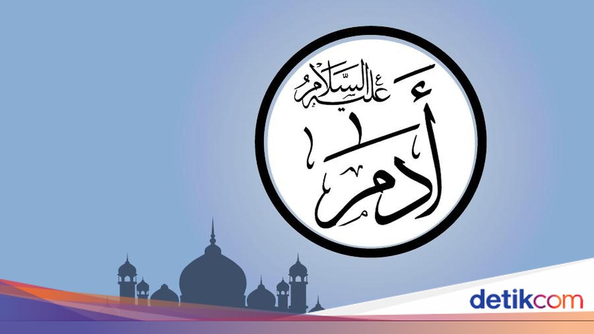 Jumlah Anak Nabi Adam AS dan Nama-namanya